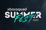 XboxSquad SummerFest2023